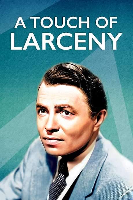 A Touch of Larceny